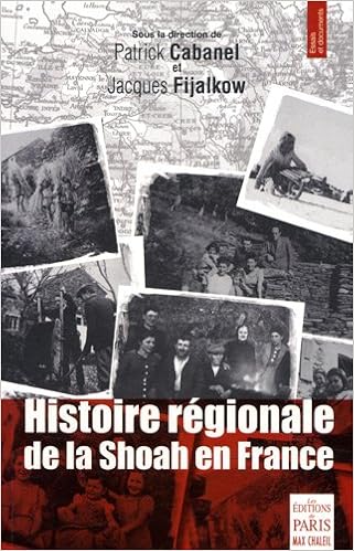 Amazonfr Histoire Régionale De La Shoah En France - 