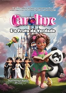 Livro Caroline e a Fruta da Verdade