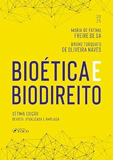 Livro Bioética e Biodireito - 7ª Ed – 2025