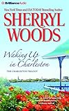Waking Up in Charleston (Charleston Trilogy)