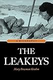 The Leakeys: A Biography