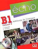 Echo B1 (Nouvelle Version) (French Edition)