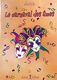 Le Carnaval des âmes by