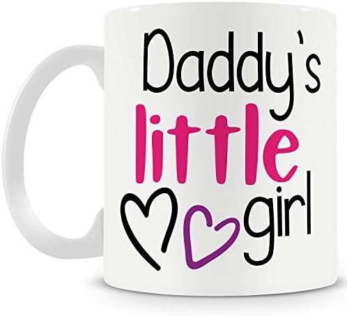 illuminati gifts Daddy Little Girl Quote Printed White Coffee Mug 330 ml - for Daughter Birthday Gift, Anniversary Gift