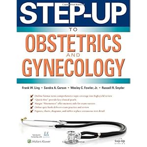 Step-Up to Obstetrics and Gynecology (Step-Up Series)