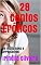Livro 28 Contos Eróticos: De muito sexo e arrepiantes!