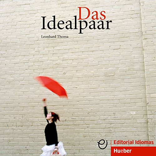 Das Idealpaar (Deutsch als Fremdsprache)
