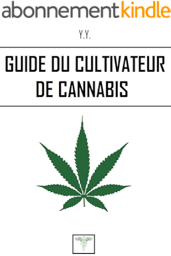 Download Guide du cultivateur de cannabis PDF