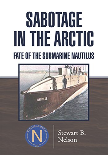 Sabotage in the Arctic: Fate of the Submarine