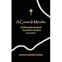 A Course in Miracles - Original Edition Text: Schucman, Helen