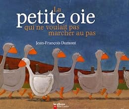 La  petite oie qui ne voulait pas marcher au pas