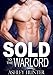 Sold To The Warlord (Astral Heat Book 2)