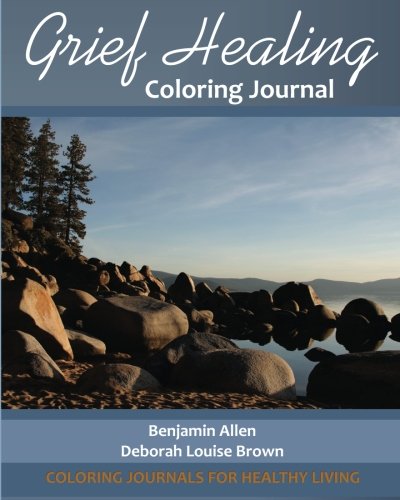 Download PDF FREE Grief Healing Coloring Journal (Coloring Journals for Healthy Living) 1522705244 PDF ...