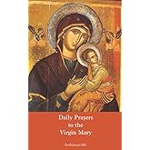 Daily Prayers to the Virgin Mary