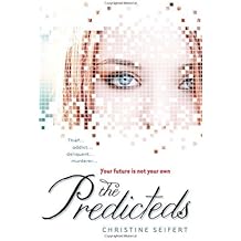 The Predicteds by Christine Seifert (2011-09-01)