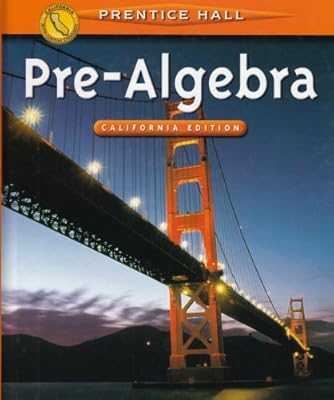 Pre-Algebra: California Edition