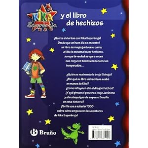 Kika Superbruja y el libro de hechizos / Kika Super Witch and Spellbook (Kika Superbruja / Kika Super Witch) (Spanish Edition)