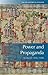 Power and Propaganda: Scotland 1306-1488 (New History of Scotland)