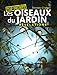 Les oiseaux du jardin, révélations (French Edition) by 