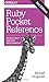 Ruby Pocket Reference: Instant Help for Ruby Programmers by Michael Fitzgerald