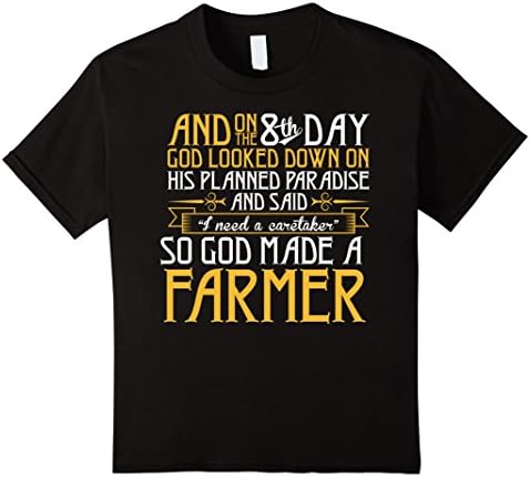 Kids And On The 8th Day God Made A Farmer Tshirt 6 Black