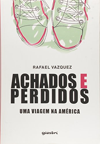 Achados e Perdidos: Uma Viagem na America