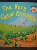 The Very Clever Crocodile