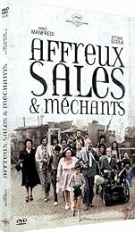 Affreux, Sales Et Méchants