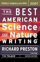 The Best American Science and Nature Writing 2007 (Best American Science & Nature Writing)