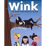 Wink: the Ninja Who Wanted to Nap