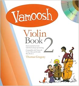 Vamoosh Violin Book 2 9790900222503 Amazon Com Books