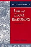 An Introduction to Law and Legal Reasoning, Burton, John, 0735525943