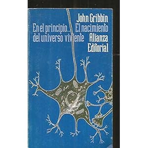 En el principio... El nacimiento del Universo viviente.