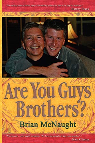 Are You Guys Brothers? by Brian McNaught