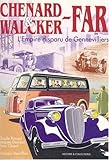 Chenard and Walcker, Le Constructeur a L'Aigle (French Edition) by 