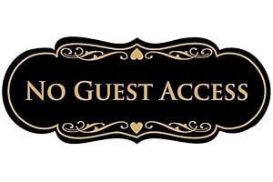 All Quality Designer No Guest Access Sign - Durable Plastic and Easy Installation | Ideal for Restaurants, Bars, Hotels, and Airbnb - Black/Gold - Small (1 Pack)
