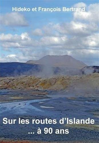 Sur les routes d'Islande à 90 ans