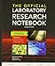 The Official Laboratory Research Notebook (50 duplicate sets): .