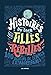 Histoires du soir pour filles rebelles: 100 Destins de femmes extraordinaires (AR.HORS COLLECT) (French Edition) by