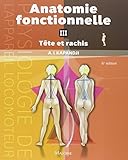 Anatomie fonctionnelle Tome 3 (French Edition) by