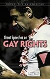 Great Speeches on Gay Rights (Dover Thrift Editions)