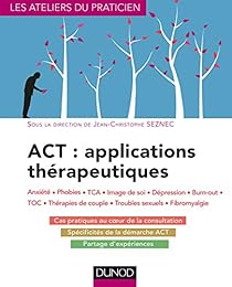ACT, applications thérapeutiques