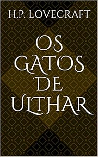 Livro Os Gatos de Ulthar