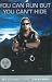 You Can Run, But You Can't Hide by Duane Dog Chapman, Laura Morton