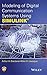 Modeling of Digital Communication Systems Using SIMULINK by Arthur A. Giordano, Allen H. Levesque
