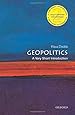 Geopolitics: A Very Short Introduction 2/e (Very Short Introductions)