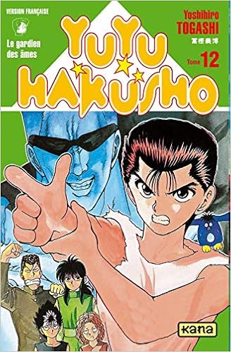 Yuyu Hakusho Tome 12 Shonen Kana French Edition Yoshihiro Togashi Yoshihiro Togashi Yoshihiro Togashi 9782871292166 Amazon Com Books