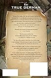 Front cover for the book The True German: The Diary of a World War II Military Judge by Werner Otto Mueller-Hill