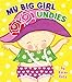 My Big Girl Undies primary