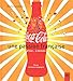 Coca-Cola - Une passion française d'hier... à demain (French Edition) by 